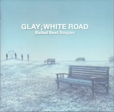 -Ballad Best Singles- WHITE ROAD