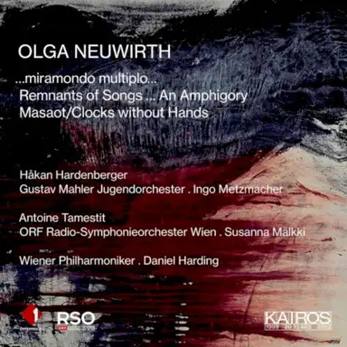 …miramondo multiplo… / Remnants of Songs… An Amphigony / Masaot / Clocks Without Hands