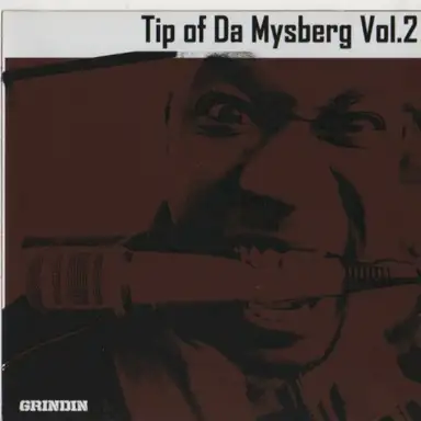 Tip of Da Mysberg, Vol.2