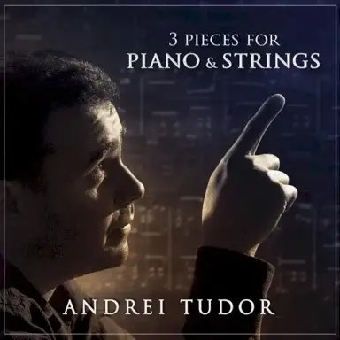3 Pieces for Piano & Strings