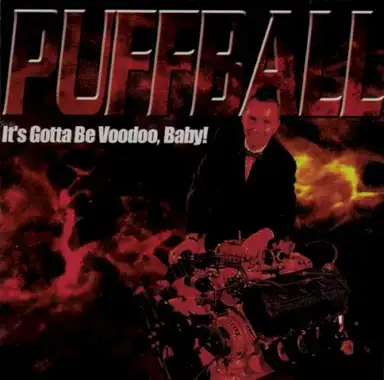 It's Gotta Be Voodoo Baby!