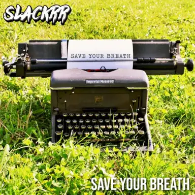 Save Your Breath