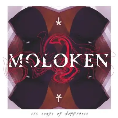 Six Songs of Happiness (2006)