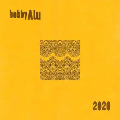 Bobby Alu 2020
