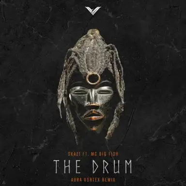 The Drum (Aura Vortex remix)
