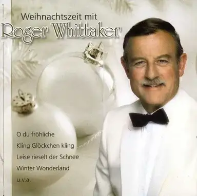 Weihnachtszeit mit Roger Whittaker
