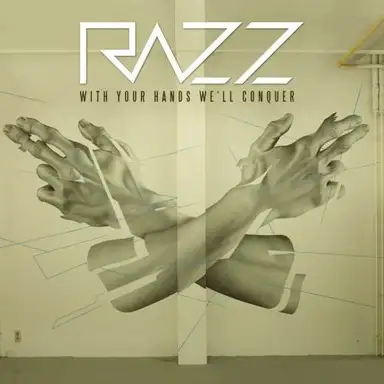 With Your Hands We’ll Conquer