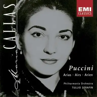 Maria Meneghini Callas Sings Operatic Arias by Puccini