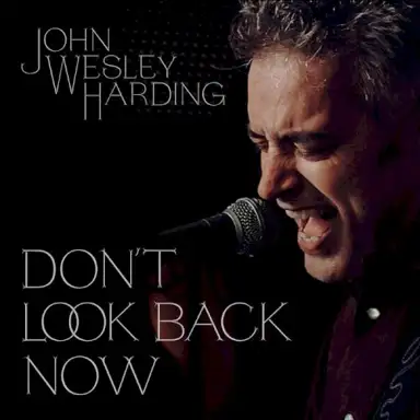 Don't Look Back Now (Live at Union Hall)