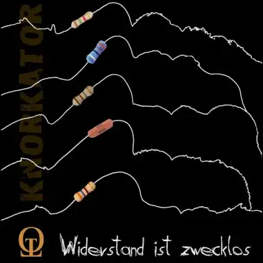 Widerstand ist zwecklos