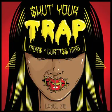 $hut Your Trap