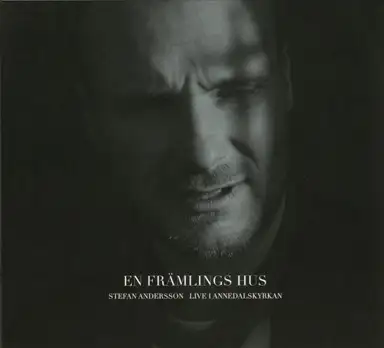 En främlings hus: Live i Annedalskyrkan