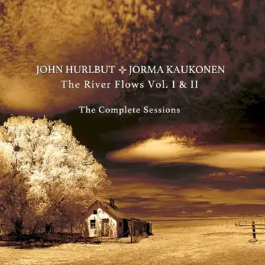 The River Flows, Vol. 1 & 2: The Complete Sessions