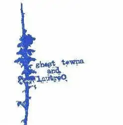 Ghost Towns / Lautrec