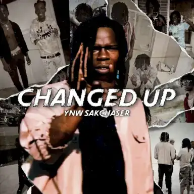 Changed Up (Slow Down Part 2)