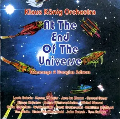 At the End of the Universe: Hommage a Douglas Adams