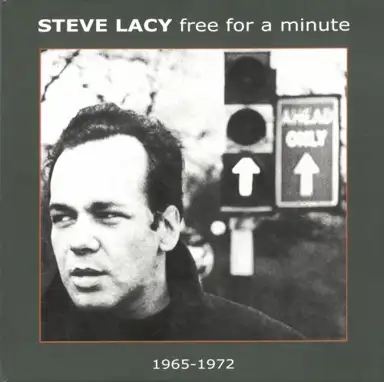 Free for a Minute: 1965-1972