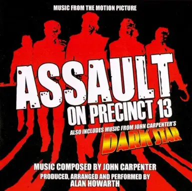 Assault On Precinct 13 / Dark Star (Music From The Motion Pictures)