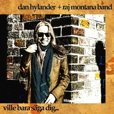 Ville Bara Säga Dig...