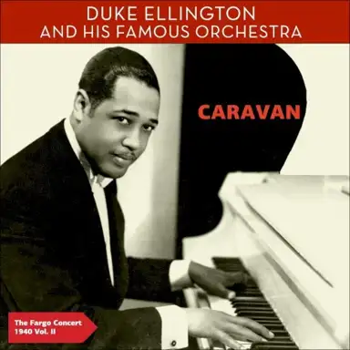 Caravan - The Fargo Concert 1940 Vol. II
