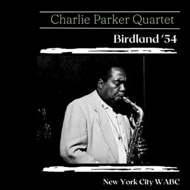 Birdland '54 (Live New York City)