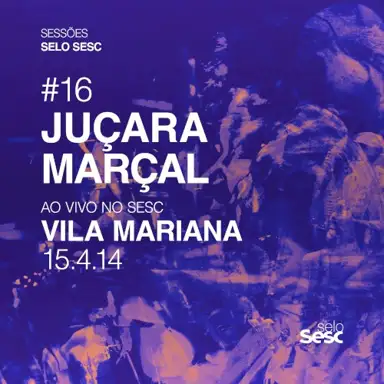 Sessões Selo Sesc #16: Juçara Marçal