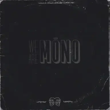 We Are Möno 3 Songs