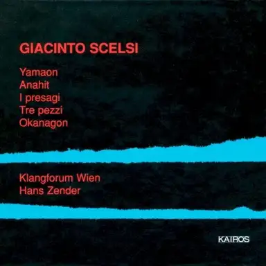 Yamaon / Anahit / I presagi / Tre pezzi / Okanagon