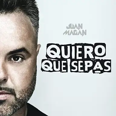 Quiero que sepas