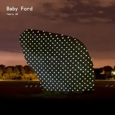 Fabric 85: Baby Ford