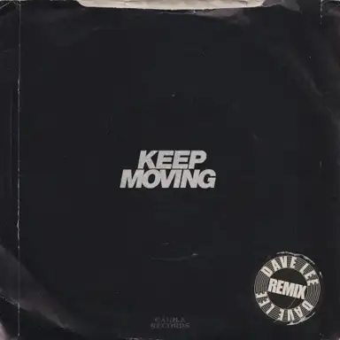 Keep Moving (Dave Lee remix)