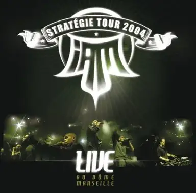 Stratégie Tour 2004 : Live au Dôme de Marseille
