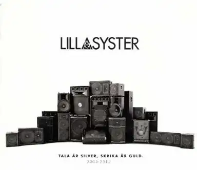 Tala är silver, skrika är guld (2003-2013)