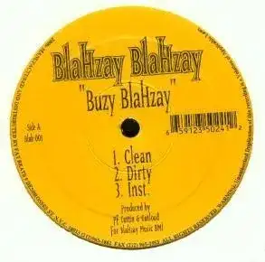 Buzy Blahzay / Ice Grillz