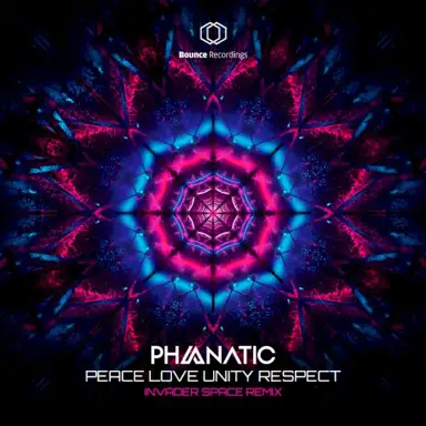 Peace, Love, Unity, Respect (Invader Space remix)