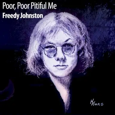 Poor, Poor Pitiful Me