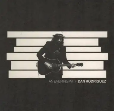 An Evening With Dan Rodriguez