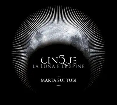 Cinque: La luna e le spine