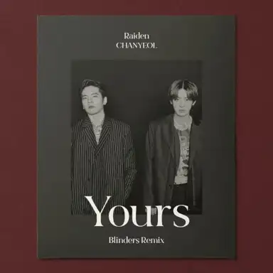 Yours (Blinders remix)