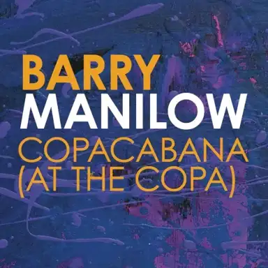 Copacabana (At the Copa)