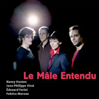 Le Mâle Entendu