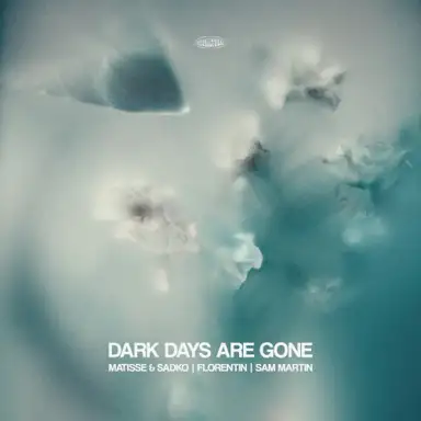 Dark Days Are Gone