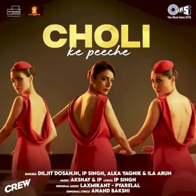 Choli Ke Peeche (From “Crew”)