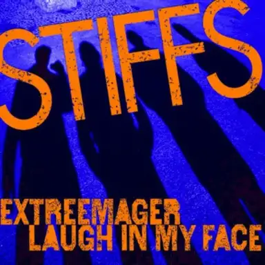Extreemager / Laugh In My Face