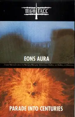 Eons Aura / Parade Into Centuries