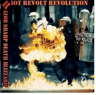 Riot, Revolt, Revolution!