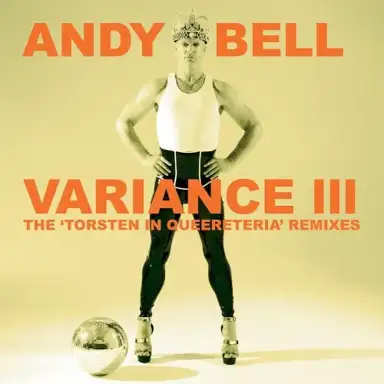 Variance III: The 'Torsten in Queereteria' Remixes