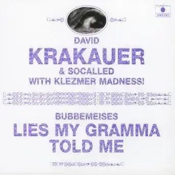 Bubbemeises: Lies My Gramma Told Me