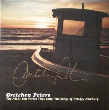 The Night You Wrote That Song: The Songs of Mickey Newbury