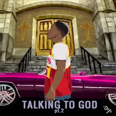 Talking to God, Pt. 2